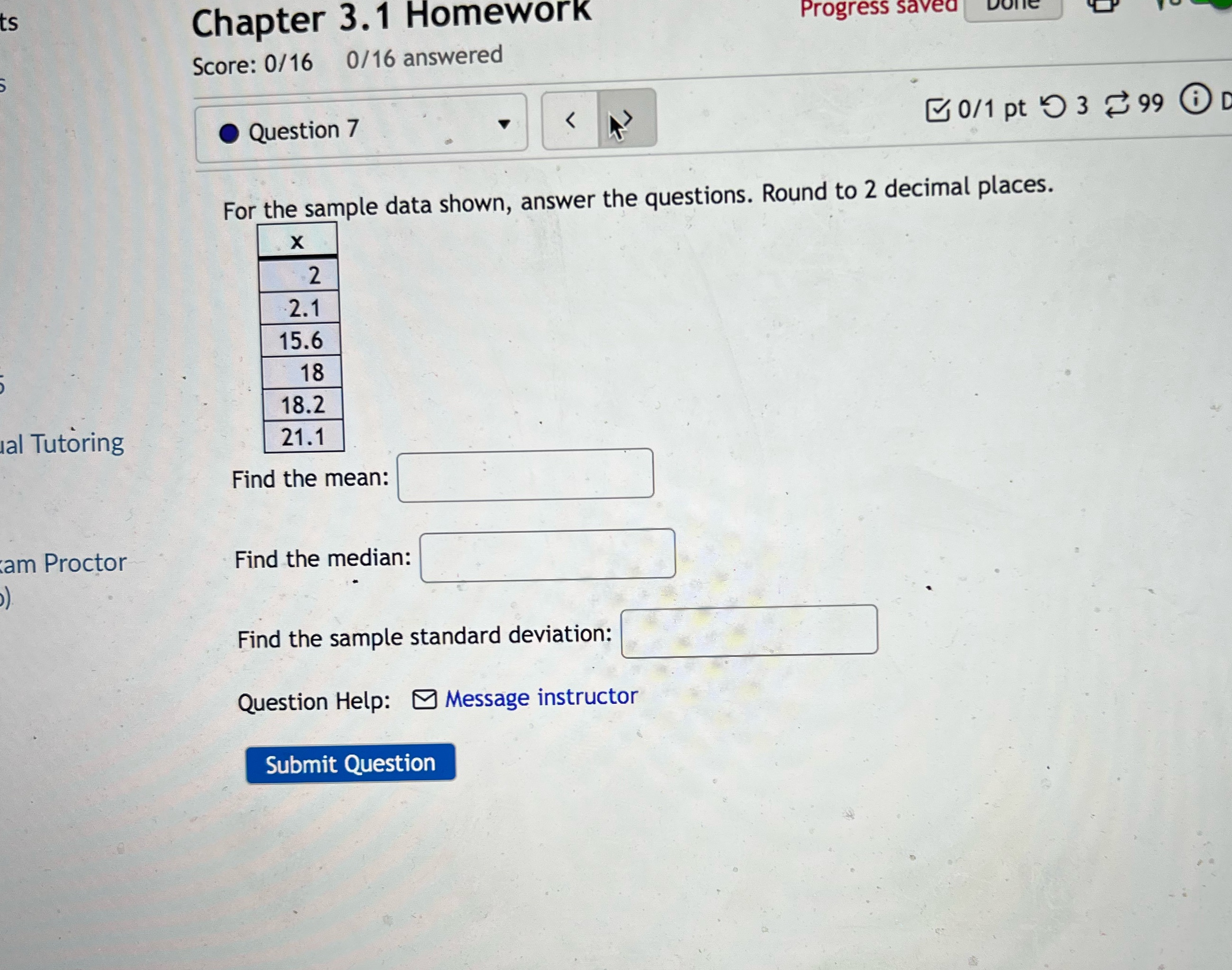 Chapter S.I Homewor rog?es Score: 0/16 0/16 answered O Question 7 av