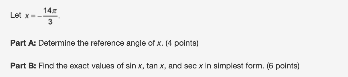 of x. (4 points) Part B: Find the exact values of sin