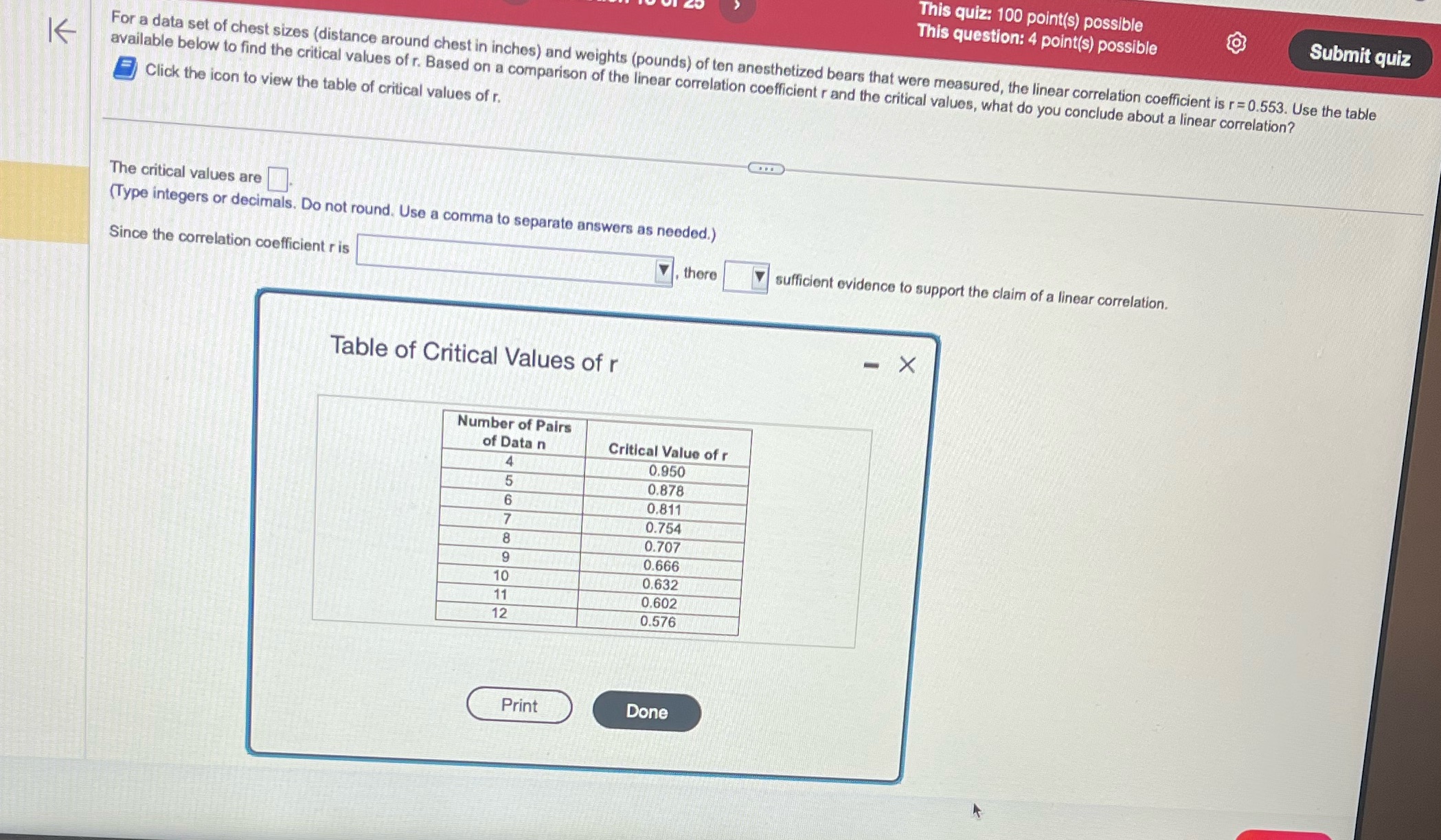  This quiz: 100 point(s) possible This question: 4 point(s) possible Submit