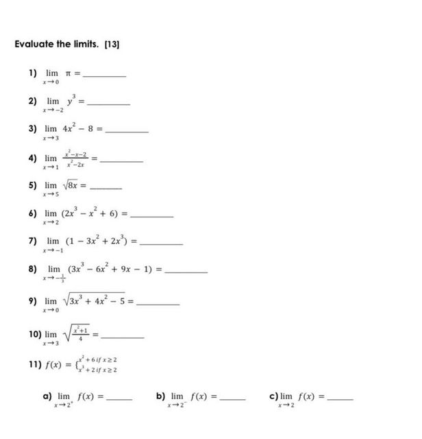 Evaluate the Emits. (13) l) lim r = 2) lim Y 3)