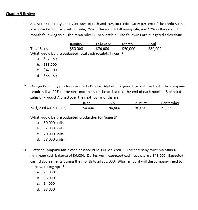 A. $69 B. $74. C. $84. D. $89 2. What was the