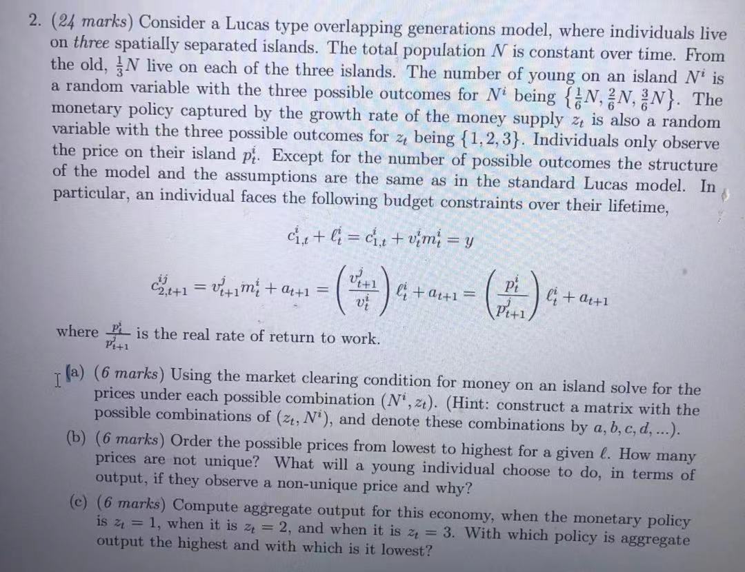 show steps pls 2. (24 marks) Consider a Lucas type overlapping generations