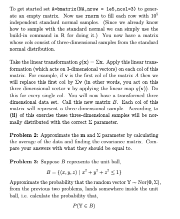 Currently very confused about lecture problems, please explain thoroughly in R programming.