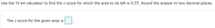 is. The area between 2 = 1.71 and z = 1.25 is