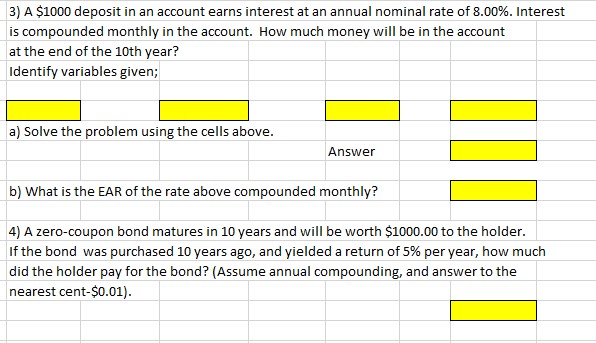  How do you complete the problems below in Excel worksheet. For