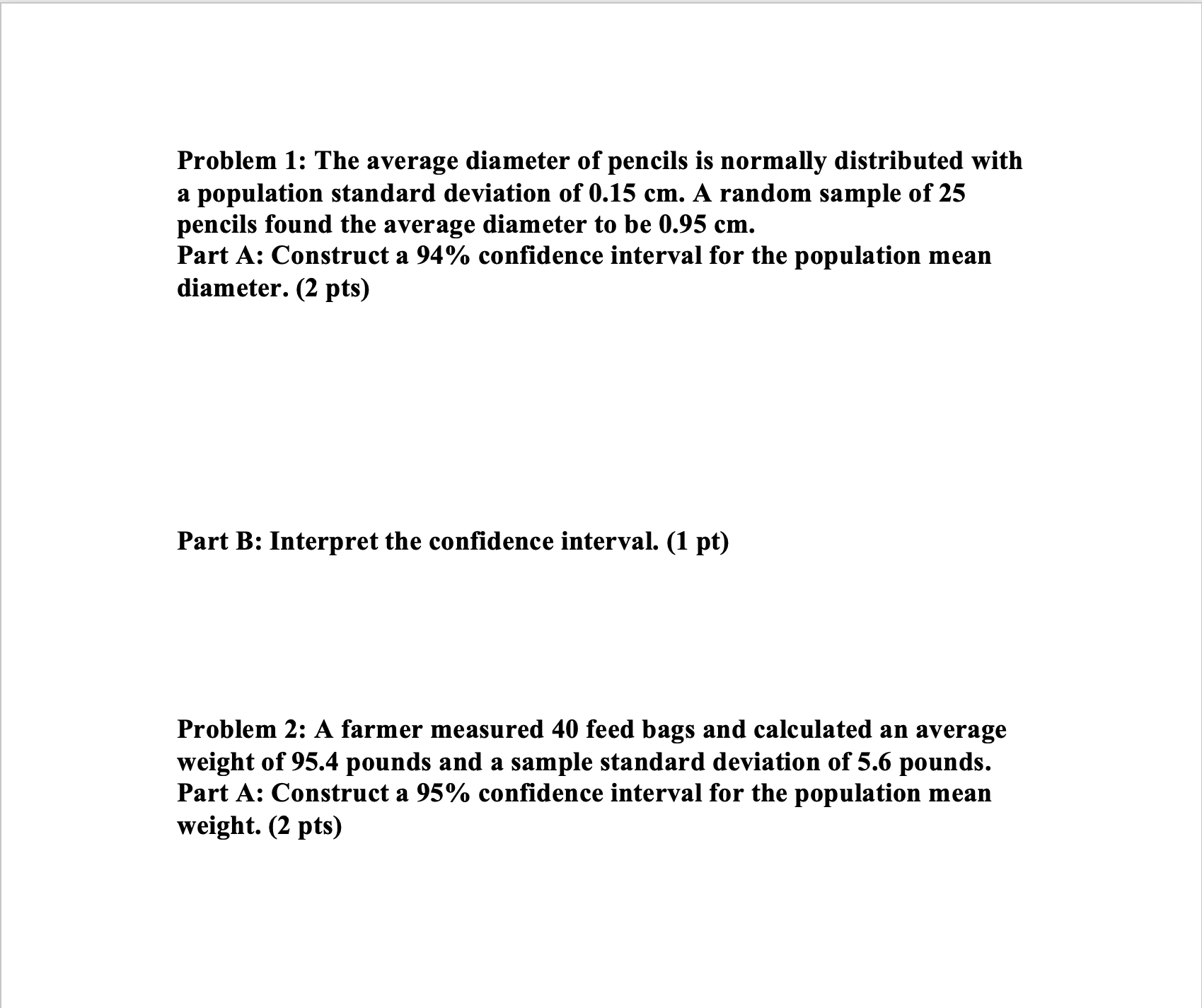 interval for the population mean diameter. (2 pts) Part B: Interpret the