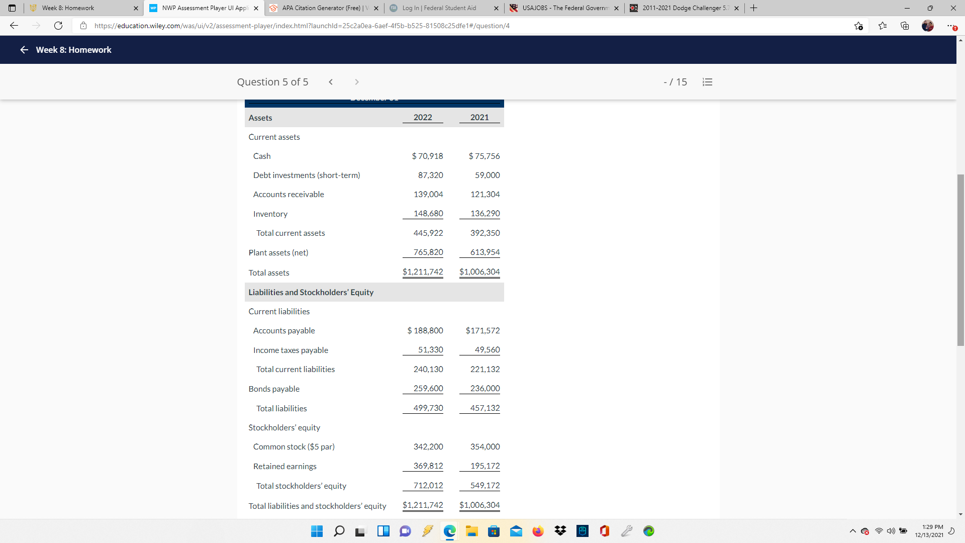 |+ X C & https://education.wiley.com/was/ui/v2/assessment-player/index.html?launchld=25c2a0ea-baef-4f5b-b525-81508c25dfe1#/question/2 - Week 8: Homework Question 3 of