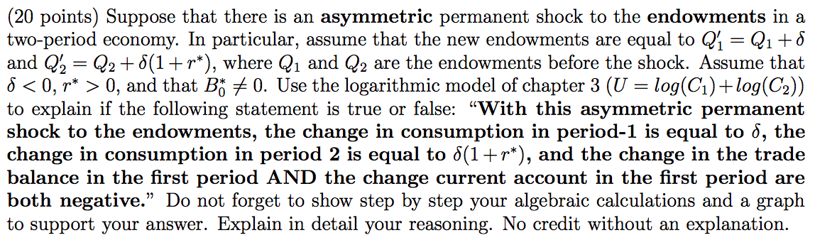True or False: With Explanation (20 points) Suppose that there is an