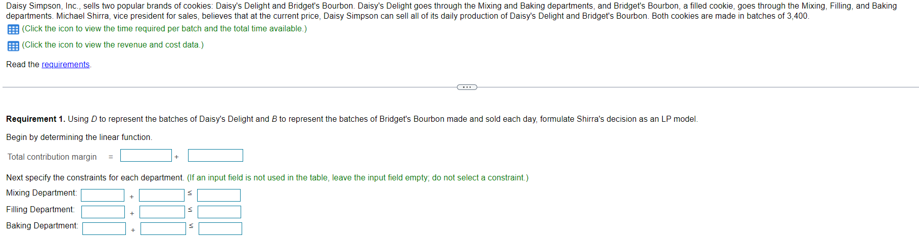 Bourbon Daisy Simpson, Inc., sells two popular brands of cookies: Daisy's Delight