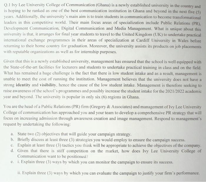 Public Relations Plan and Strategy. Please refer to image for questions. Q.1