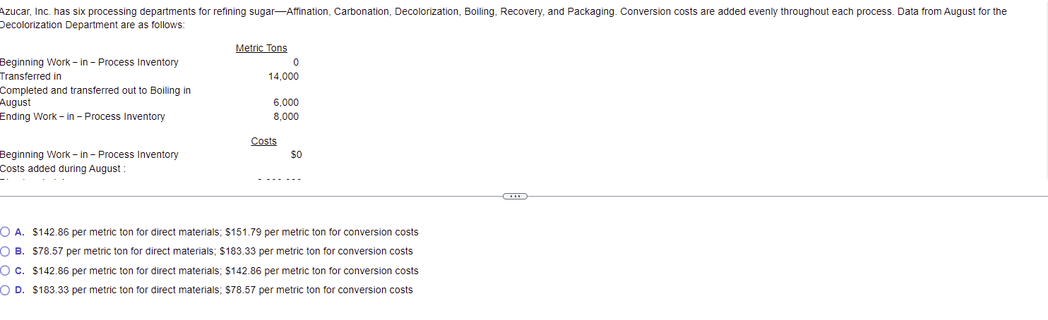 during August : Direct materials 2,000,000 Direct labor 1, 100,000 Manufacturing overhead