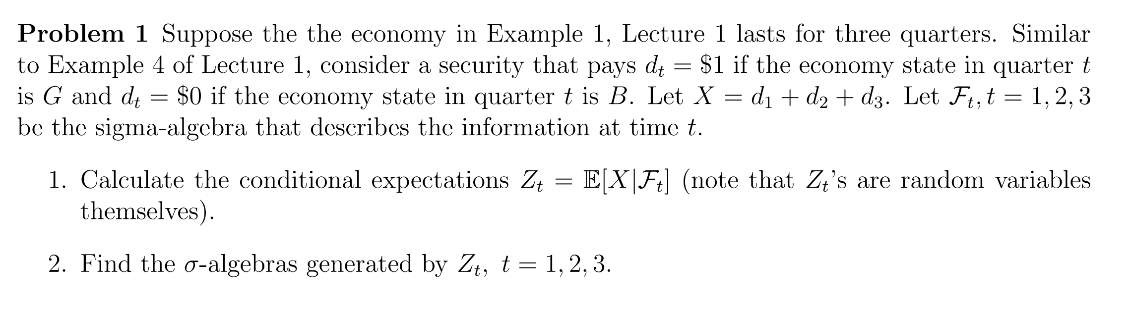 quarter 15 is G and dt : $0 if the economy state