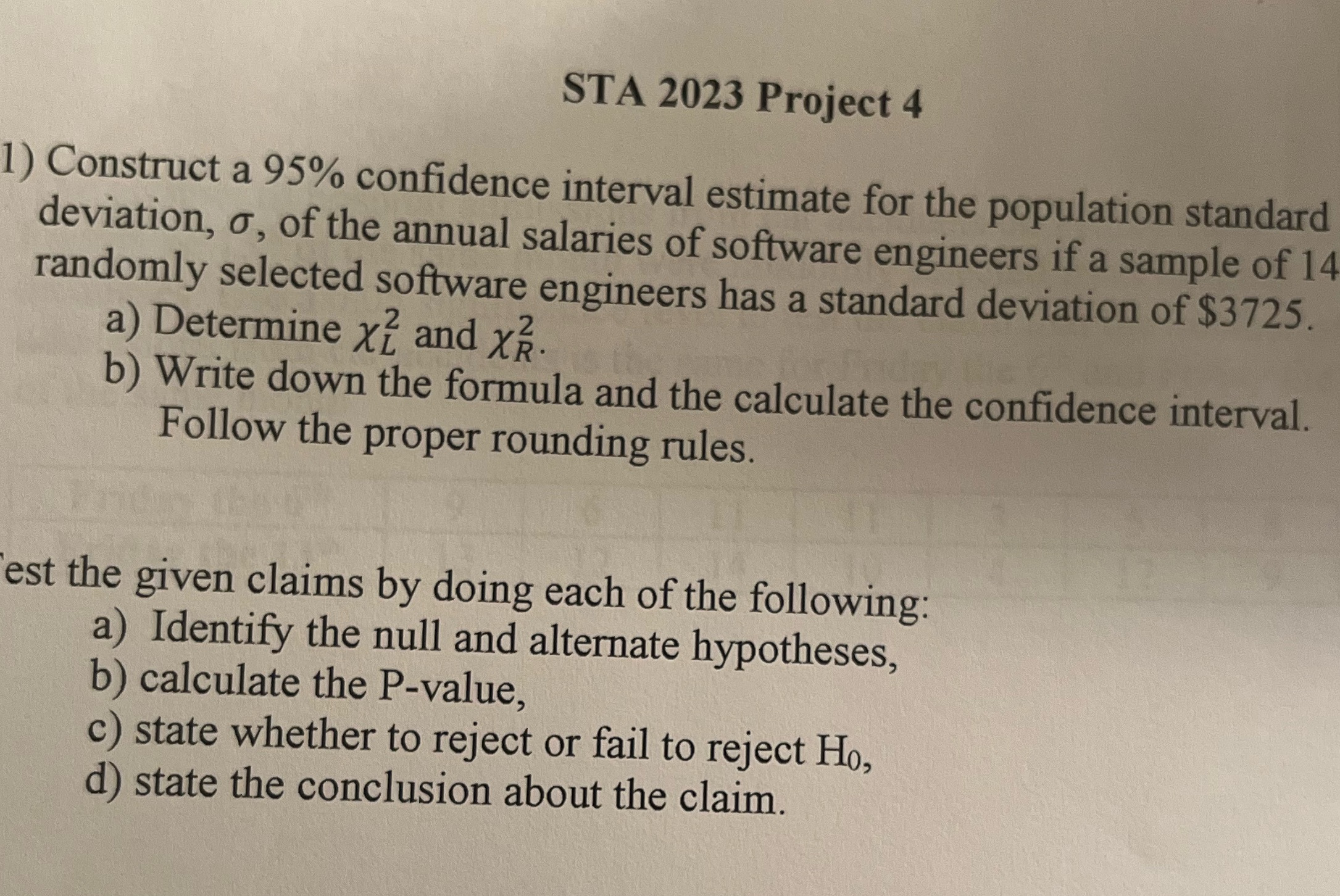 I need help STA 2023 Project 4 1) Construct a 95% confidence