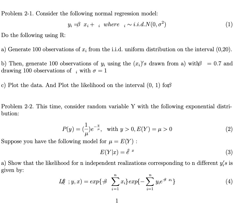 .,; where i~.i.d.N(0,02) (1) Do the following using R: a) Generate 100