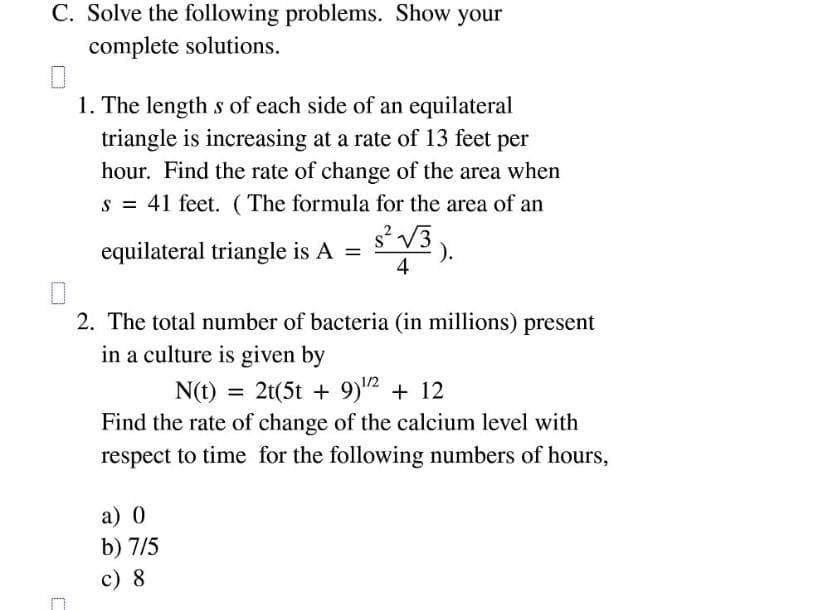 detailed solution C. Solve the following problems. Show your complete solutions. 3