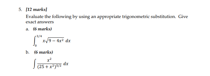 substitution Give exact answers a. {5 marks} an I x1} 9 4x2