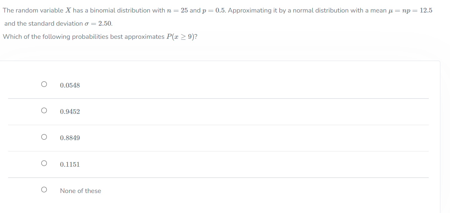 O 0.5793 O 0.2000 O 0.7392 O None of theseSuppose you are
