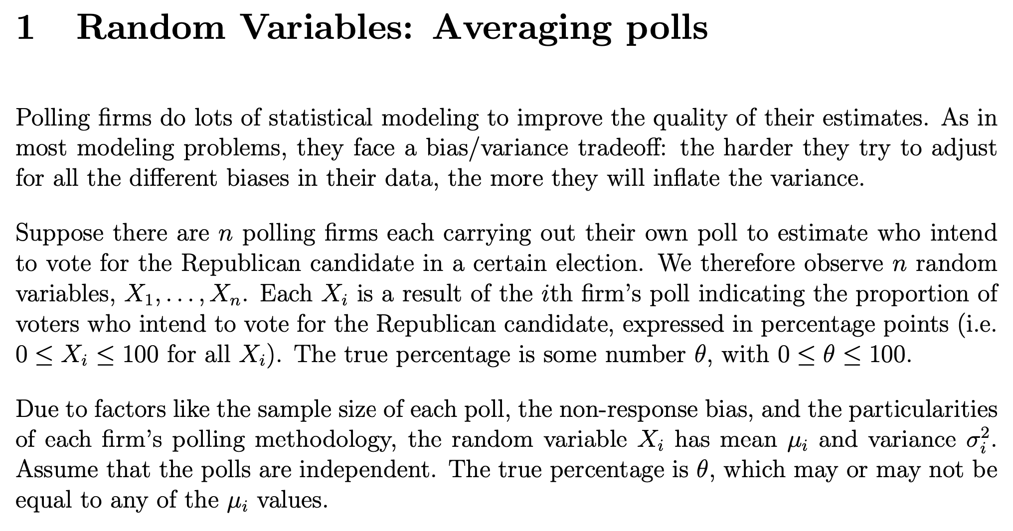taking a simple average: Find the bias7 variance7 and MSE of X};