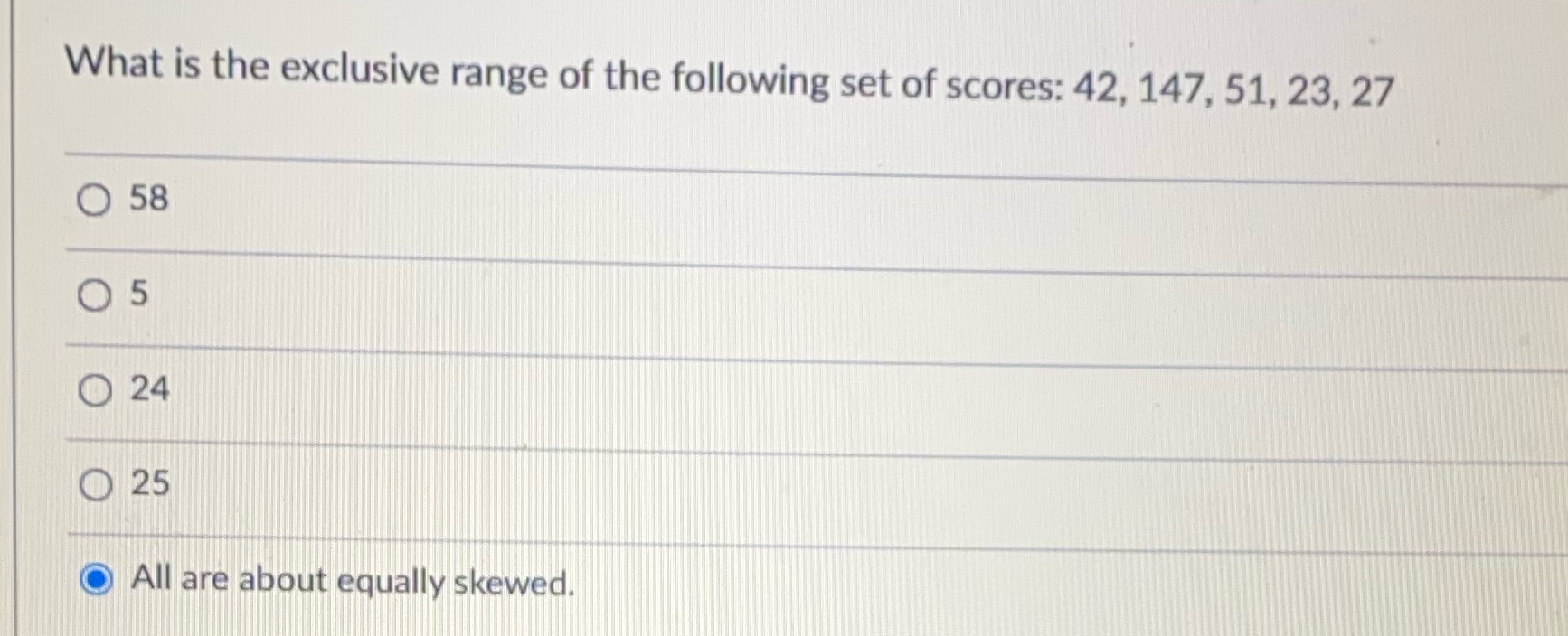 Which is the correct answer What is the exclusive range of the