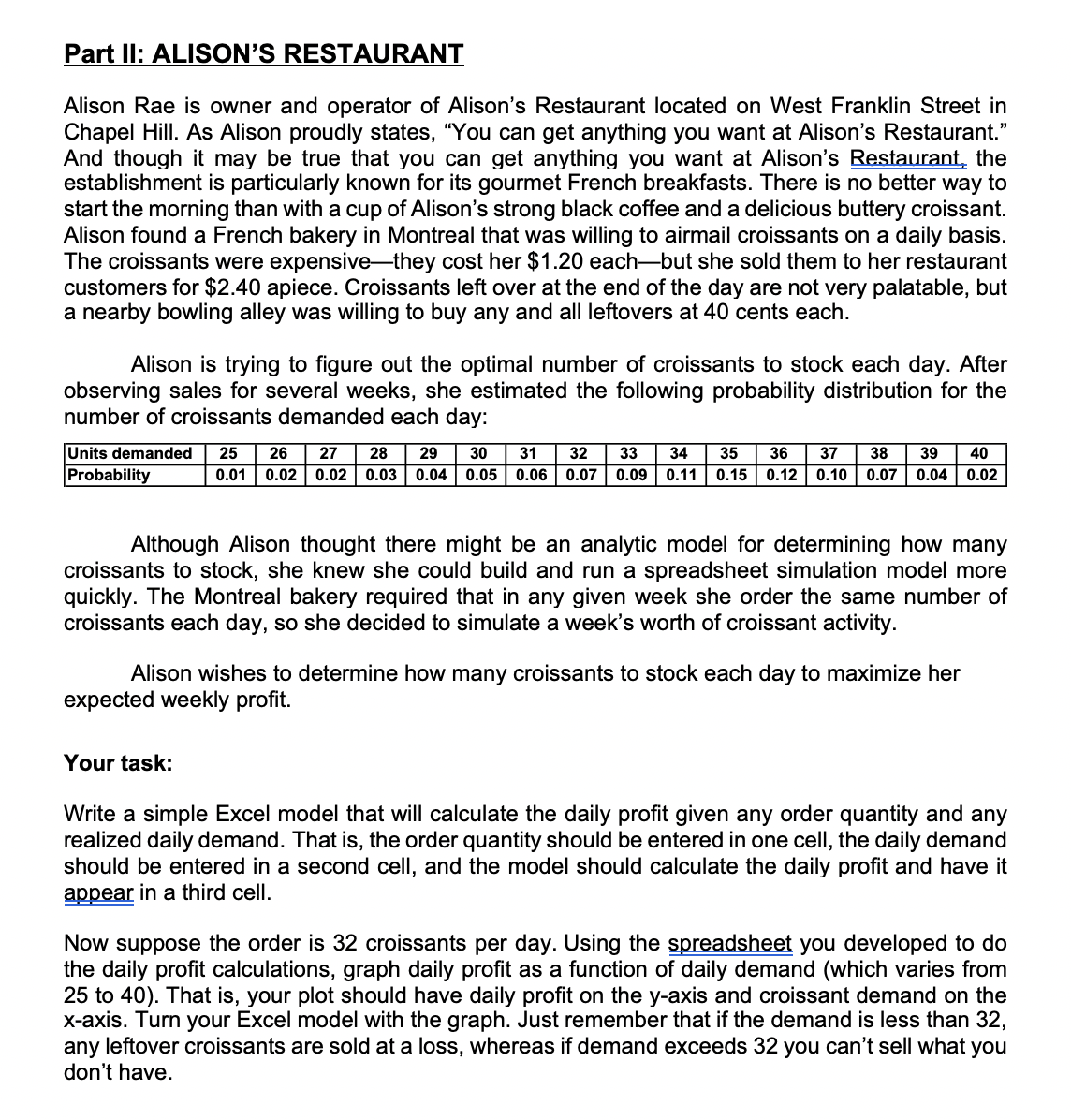  What would be a simple Excel model that will calculate the