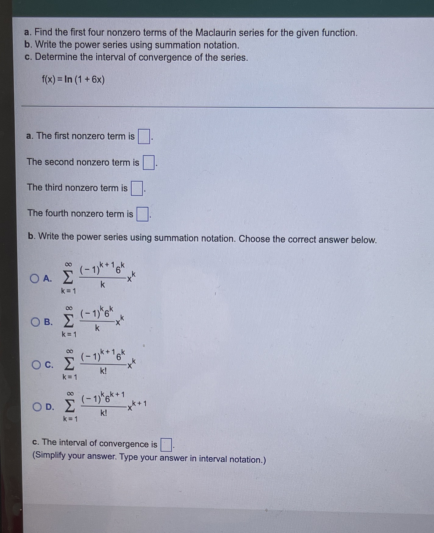 Solve it for me please a. Find the first four nonzero terms