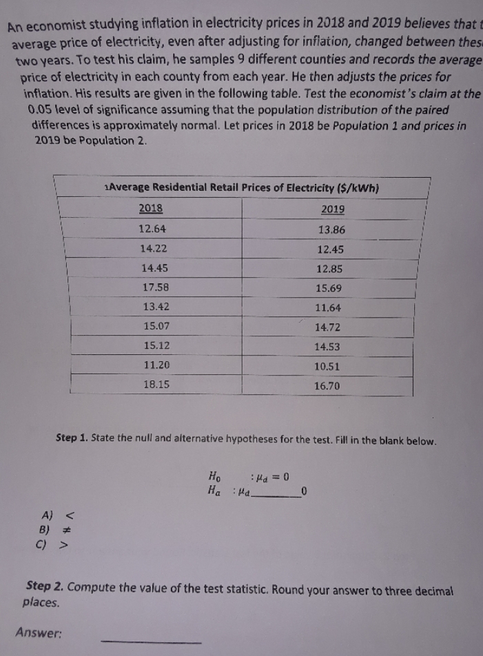 step 3 draw a conclusion and interpret the decision An economist studying