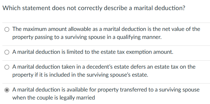 the couple is legally married 0 Amarital deduction taken in a decedent's