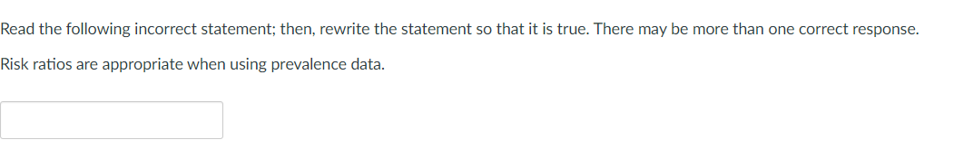  Read the following incorrect statement: then, rewrite the statement so that