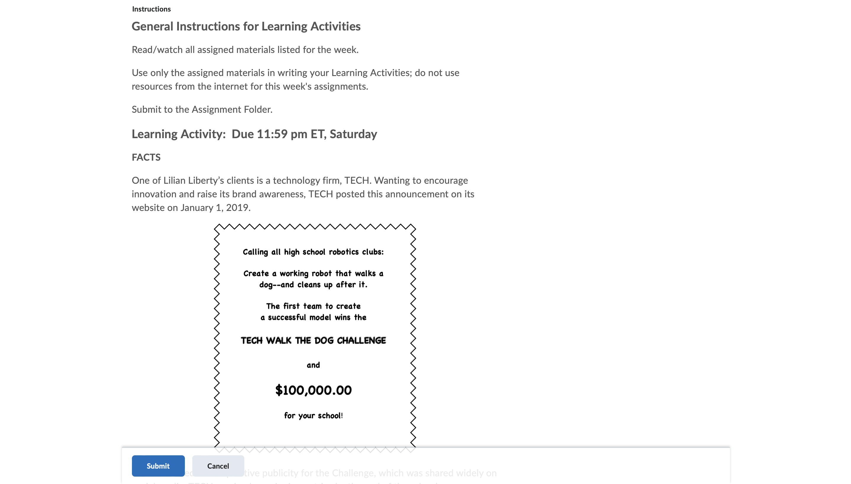  Instructions General Instructions for Learning Activities Read/watch all assigned materials listed