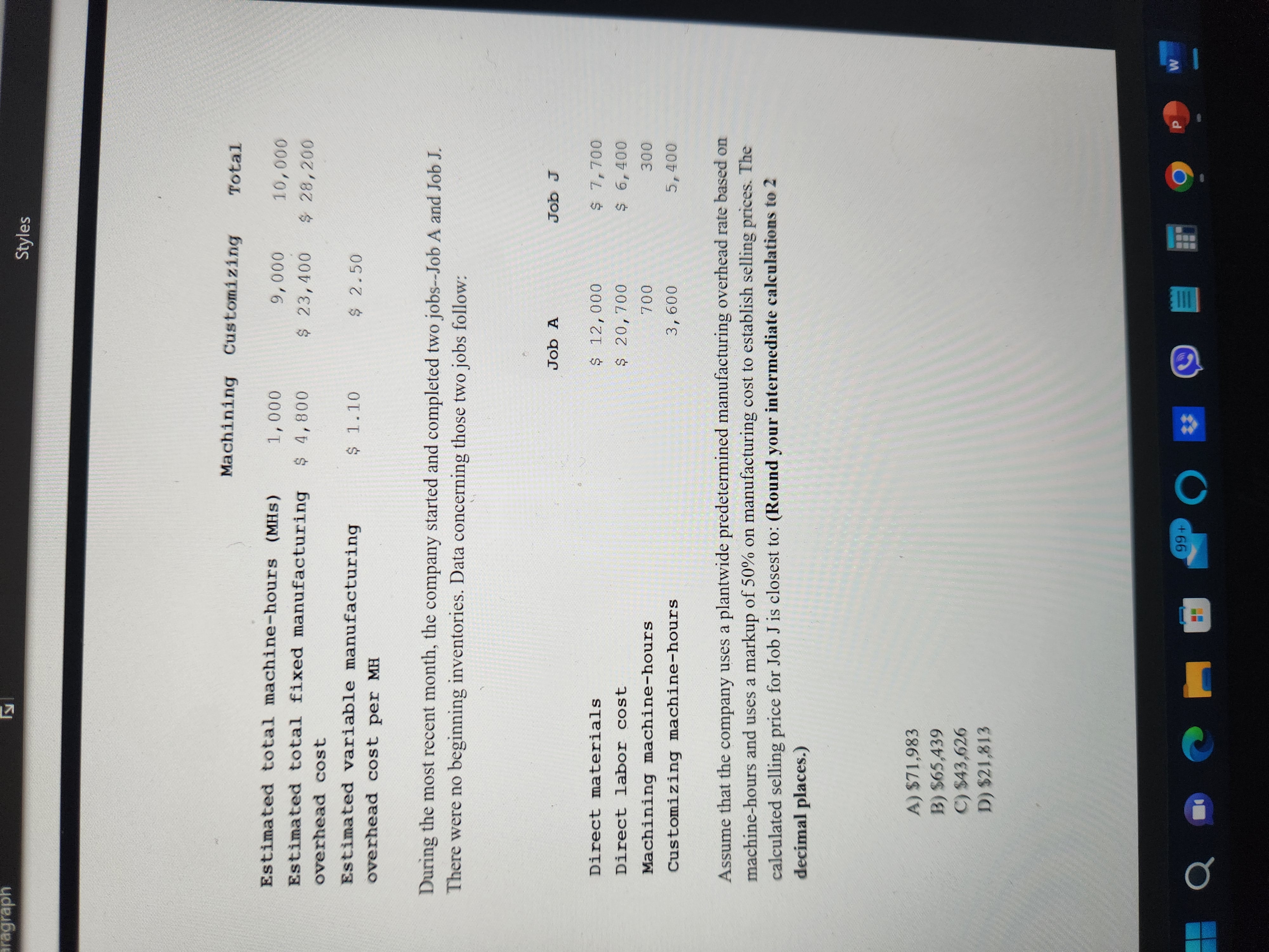 in the Assembly Department is closest to: A) $2.90 B) $6.48 C)