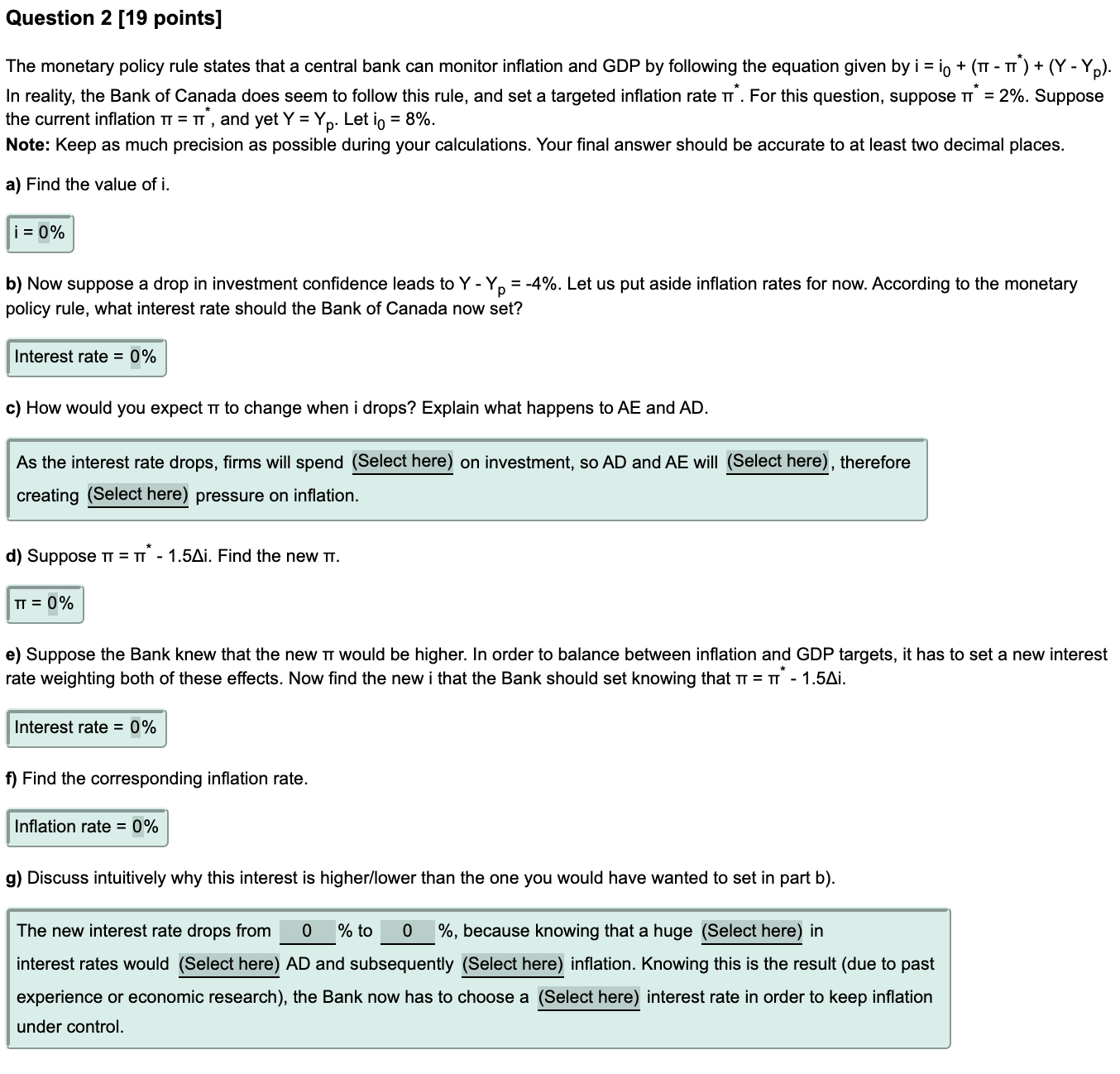 Econ 203 lab 7 question 2 Question 2 [19 points] The monetary