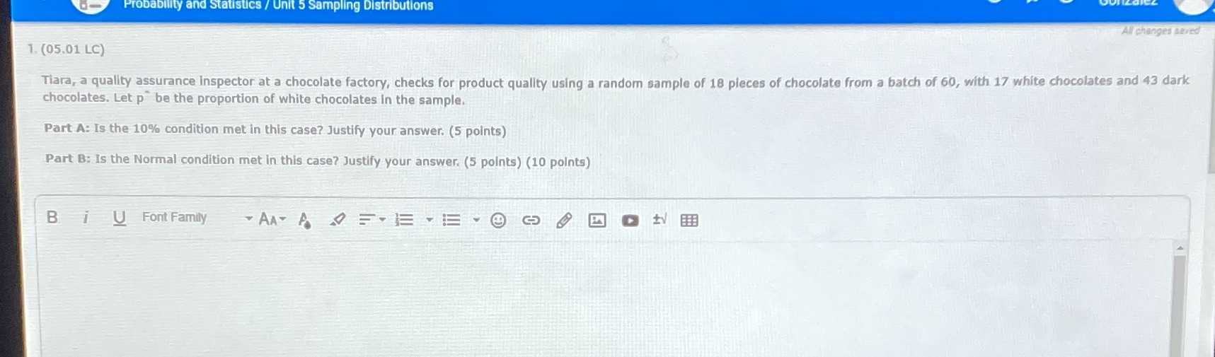 Probability and Statistics / Unit 5 Sampling Distributions All changes saved