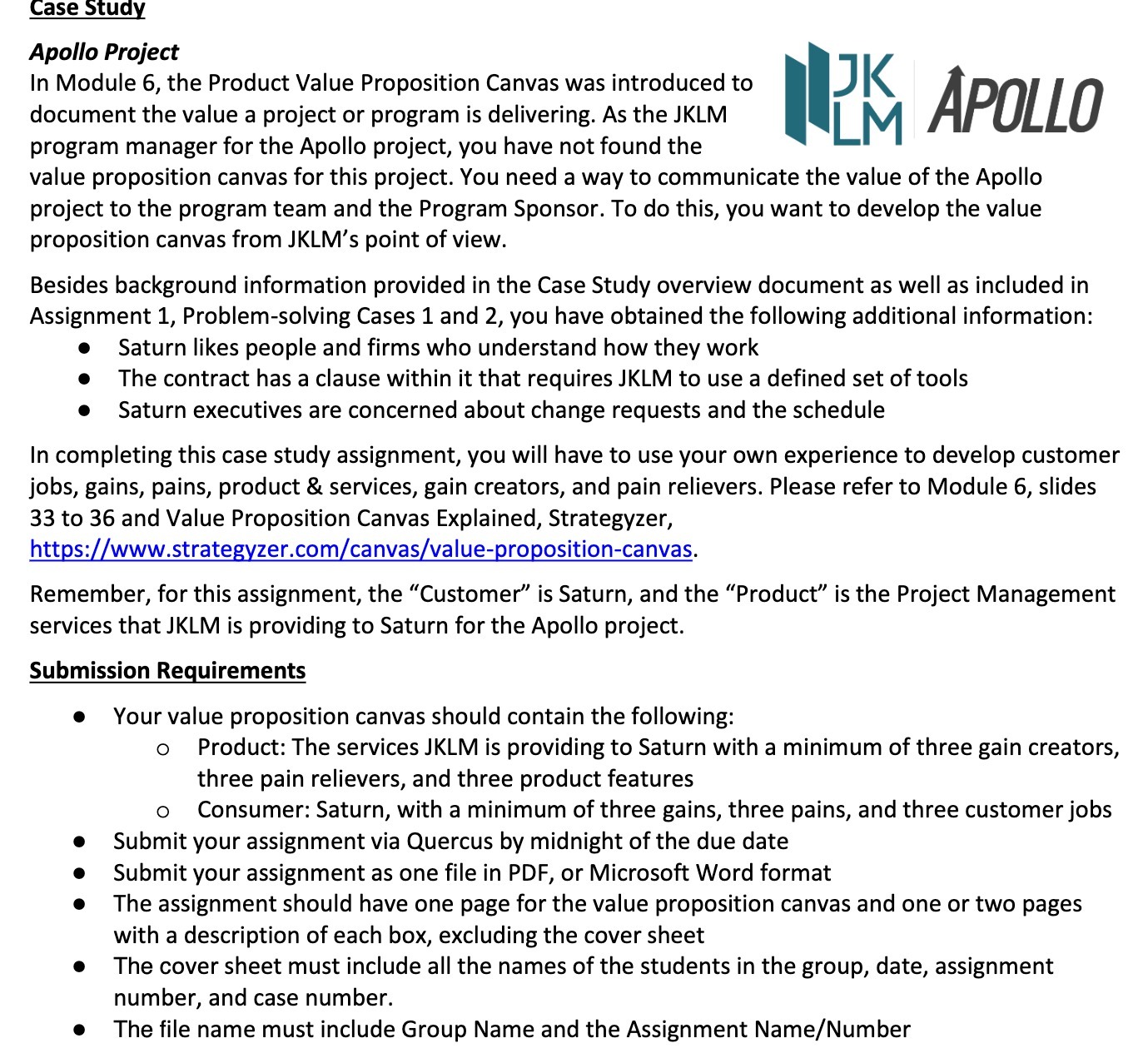  Case Study Apollo Project In Module 6, the Product Value Proposition