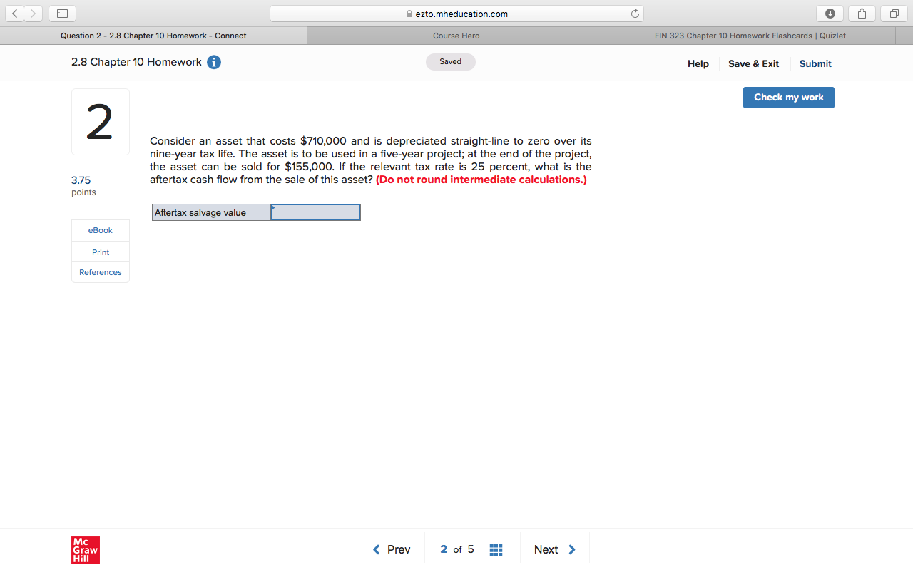 Please help ezto.mheducation.com C Question 2 - 2.8 Chapter 10 Homework -