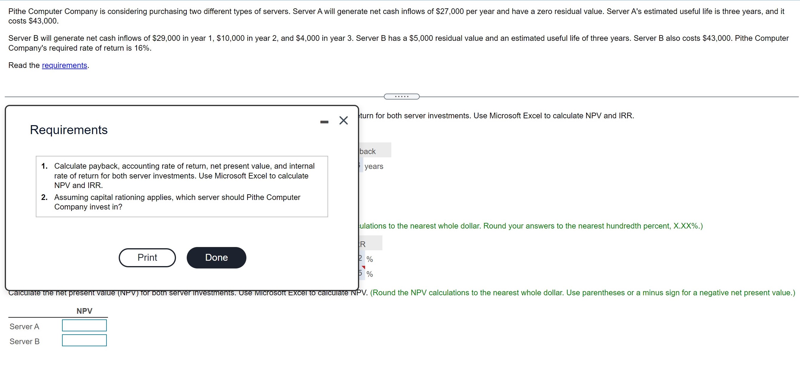 Pithe Computer Company is considering purchasing two different types of servers.