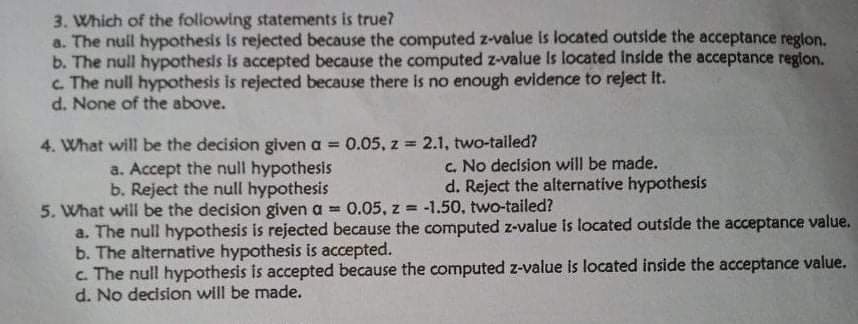 Subject: Probability and StatisticsTopic: Null Hypothesis**** 3. Which of the following statements