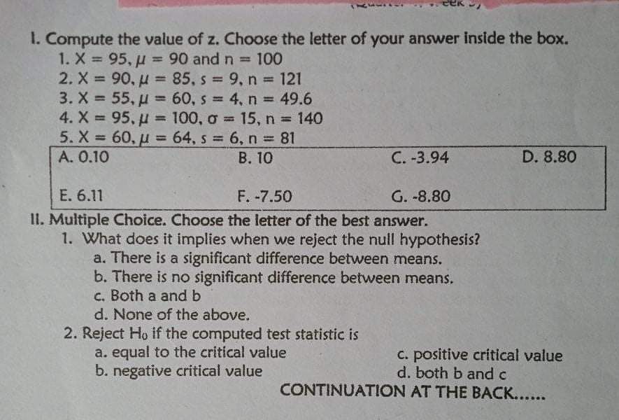 is true? a. The null hypothesis Is rejected because the computed z-value