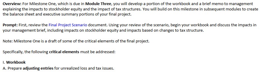 First, review the Final Project Scenario document. Using your review of the