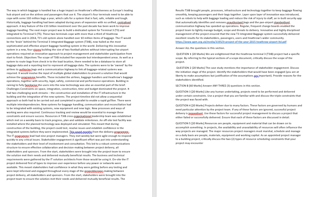 on Heathrow's effectiveness as Europe's leading Results T3IB brought people, processes, infrastructure