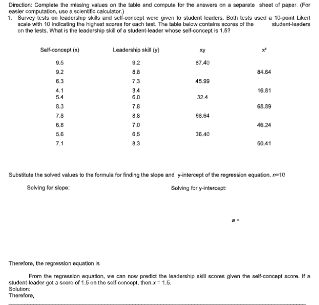 Direction: Complete the missing values on the table and compute for