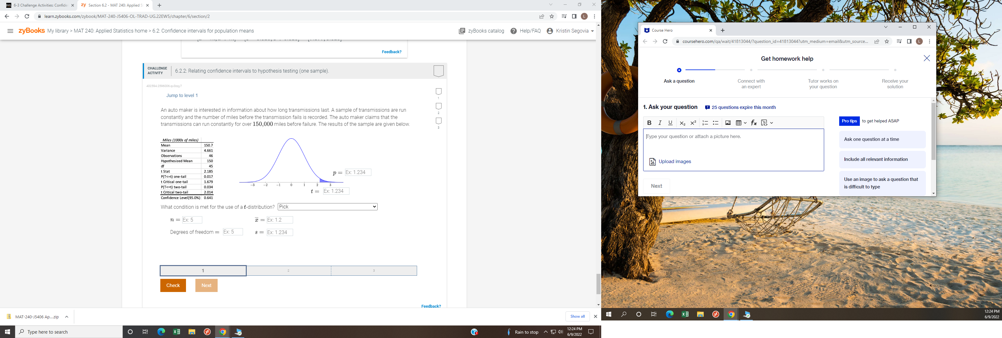 240: Applied S X - @ @ learn,zybooks.com/zybook/MAT-240-J5406-OL-TRAD-UG.22EW5/chapter/6/section/2 =zyBooks My library >