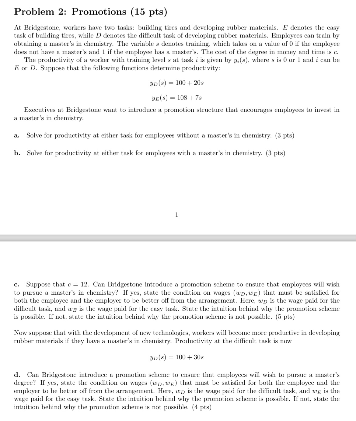 false, or uncertain. Most importantly, justify your explanation. (3 pts each) a.