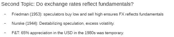 buy low and sell high ensures FX reflects fundamentals - Nurske (1944):