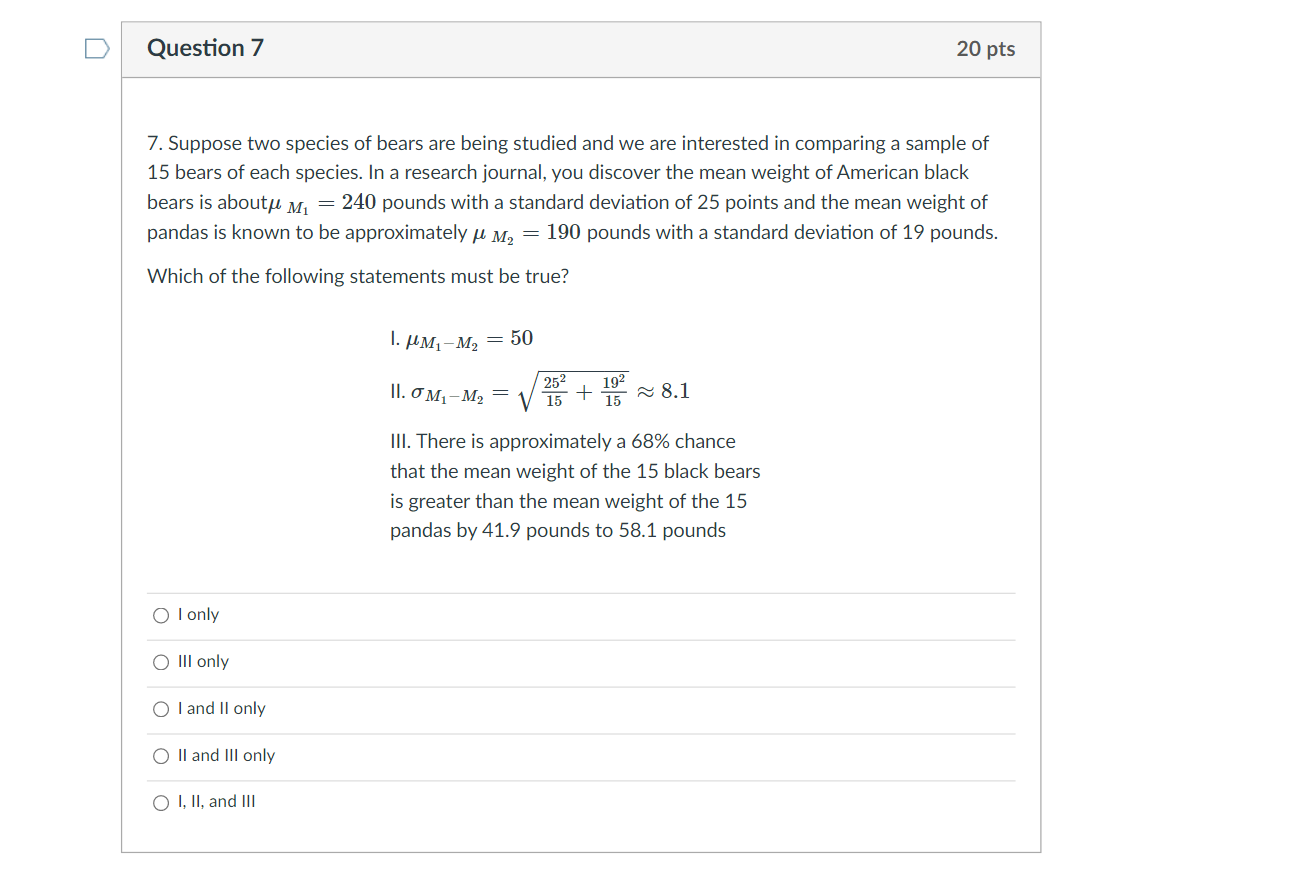 This is sampling distribution unit. D Question 7 20 pts 7. Suppose