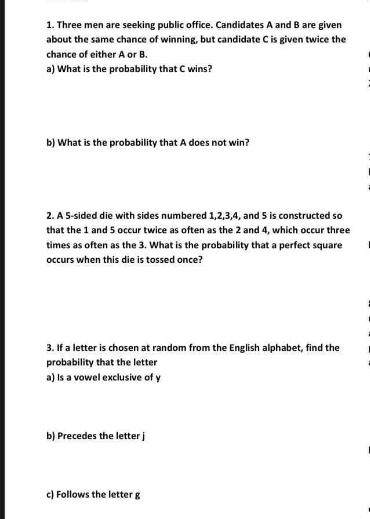 Solve the 3 items about Probability. Provide clean and clear handwritten complete