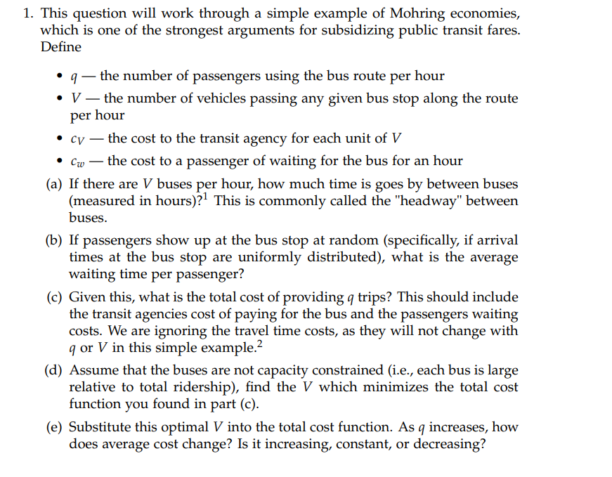 Urban Econ Question 1. This question will work through a simple example