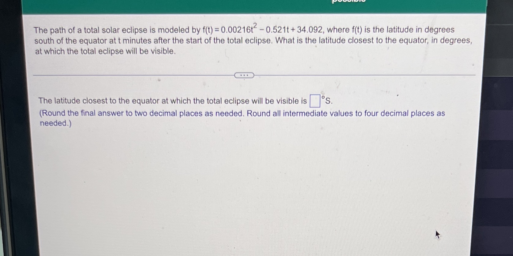 The path of a total solar eclipse is modeled by f(t)
