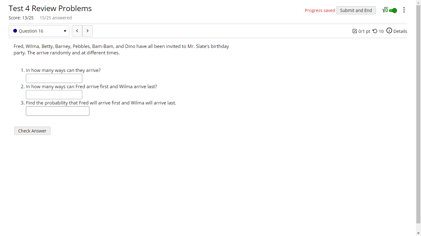 Test 4 Review Problems Progress saved Submit and End VO -.