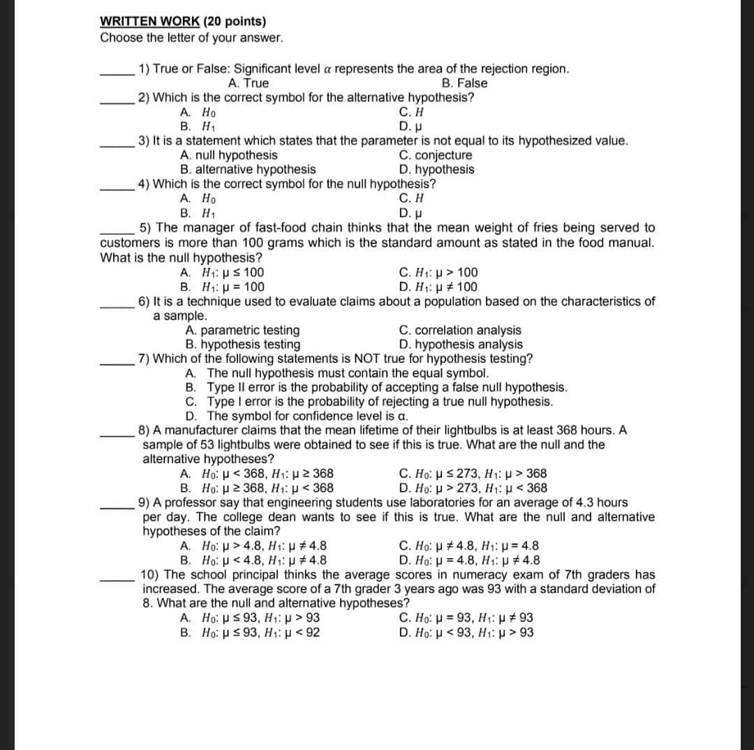 test to be used: right-tailed, left-tailed, or two-tailed. Null Hypothesis Alternative Type