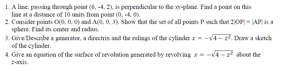  1. A line, passing through point (6, 4, 2), is perpendicular